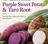 Purple Sweet Potato & Taro Root Benefits